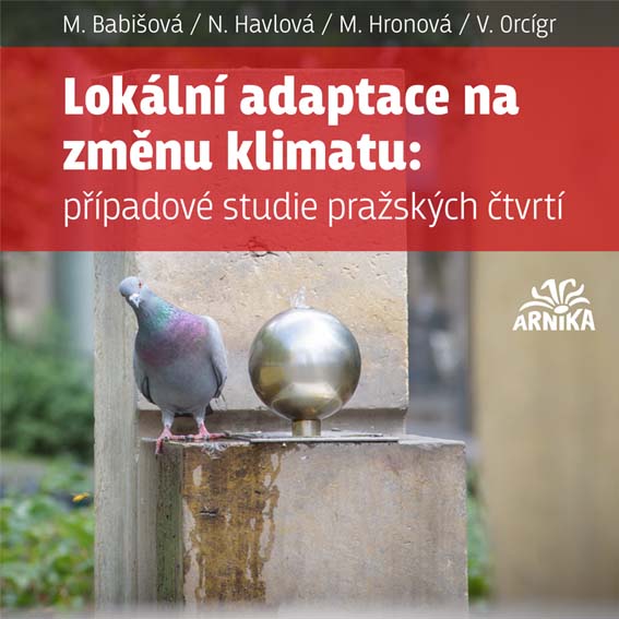 Případové studie pražských čtvrtí Případové studie pražských čtvrtí