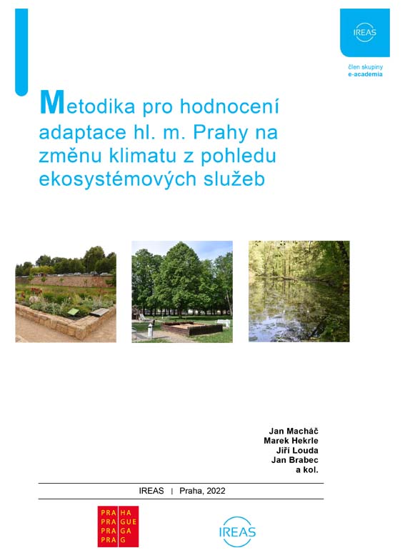 Metodika pro hodnocení adaptace hl. m. Prahy na změnu klimatu z pohledu ekosystémových služeb